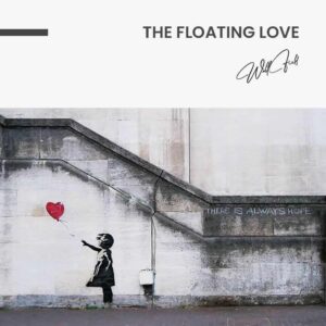 The Floating Love - Glass